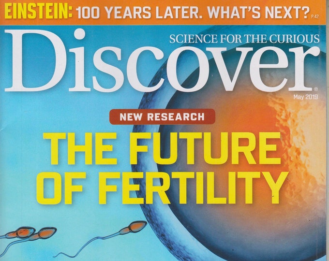 Discover May 2019 New Research - The  Future of Fertility   (Magazine: Science)