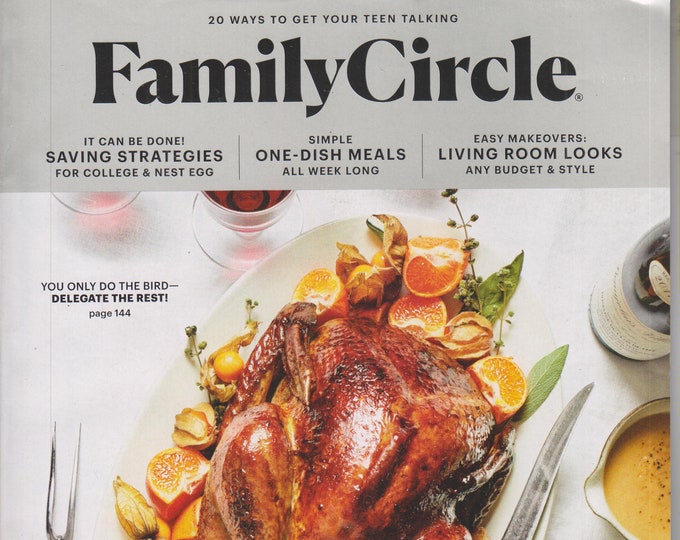 Family Circle November 2019 A New Thanksgiving Tradition   (Magazine: Home & Gardening) 2019