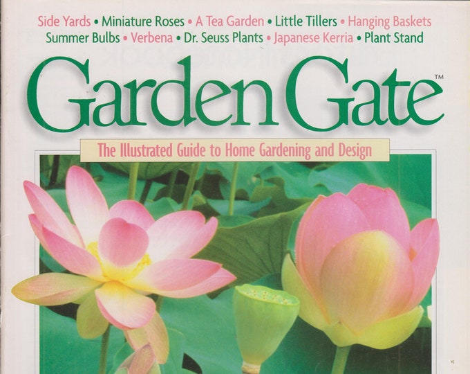 Garden Gate April 1996  Water Gardens, Side Yards, Miniature Roses, Tea Garden (Magazine: Gardening)