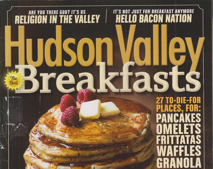 Hudson Valley January 2014 The Best Breakfasts 27 To-Die-For Places  (Magazine: Travel, Hudson Valley NY)