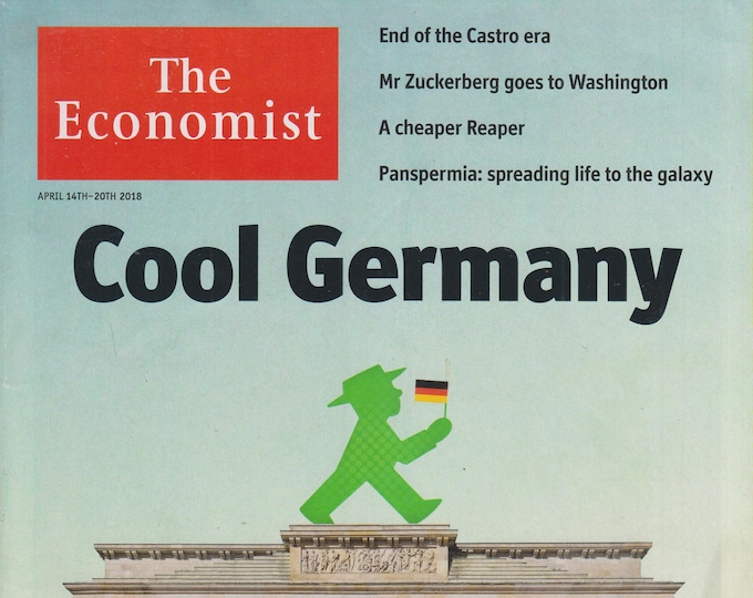 The Economist Magazine April 14-20 2018 Cool Germany (Magazine: Finance, Economy))