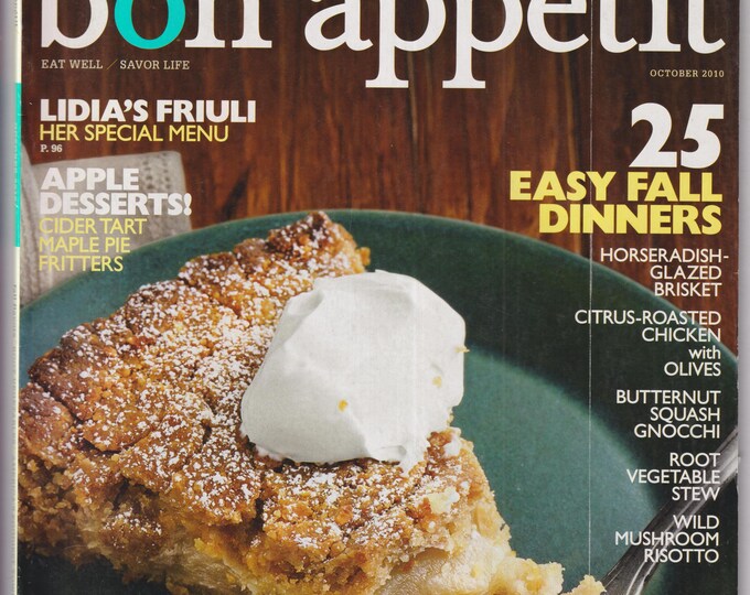 Bon Appetit October 2010 25 Easy Fall Dinners,  Apple Desserts, 20 Minute Halloween Treats, Soup & Salad (Magazine: Cooking, Recipes)