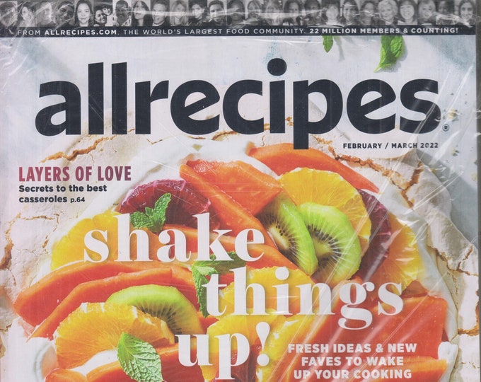 Allrecipes  February March 2022 Shake Things Up! Fresh New Ideas (Magazine: Cooking, Recipes)