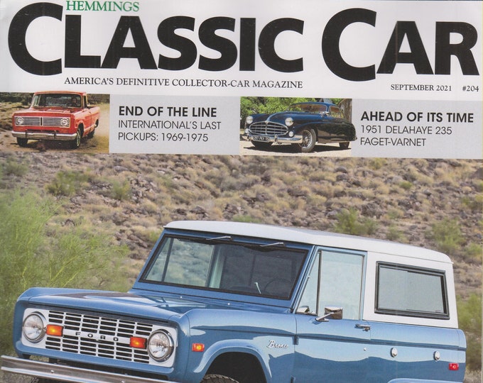 Hemmings Classic Car September 2021 Bronco Lives! Resurrecting An Iconic 4x4  (Magazine: Automotive)