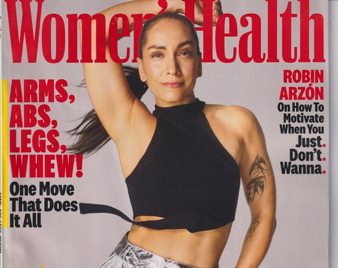Women's Health November 2022 Robin Arzon On How To Motivate When You Just Don't Wanna (Magazine: Health & Fitness)