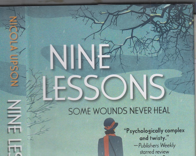 Nine Lessons by Nicola Nicola (Josephine Tey Series ) (Hardcover: Mystery, Historical Mystery)