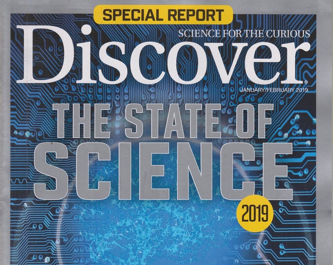 Discover January/February 2019 The State of Science (Magazine - Science)