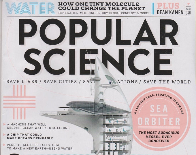 Popular Science June 2014 Sea Orbiter, Water, Blue Tech, Dean Kamen (Magazine: Science & Technology)