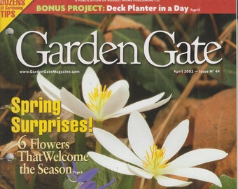 Garden Gate April 2002 Spring Surprises, Foolproof Carrots, Garden Tips  (Magazine: Gardening)
