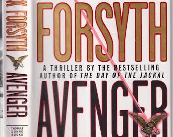 Avenger by Frederick Forsyth  (Hardcover: Thriller, Suspense) 2003 FE
