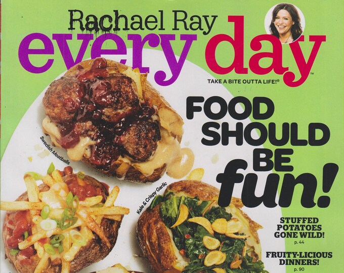 Rachael Ray Every Day March 2017 Food Should Be Fun! (Magazine: Cooking, Recipes)