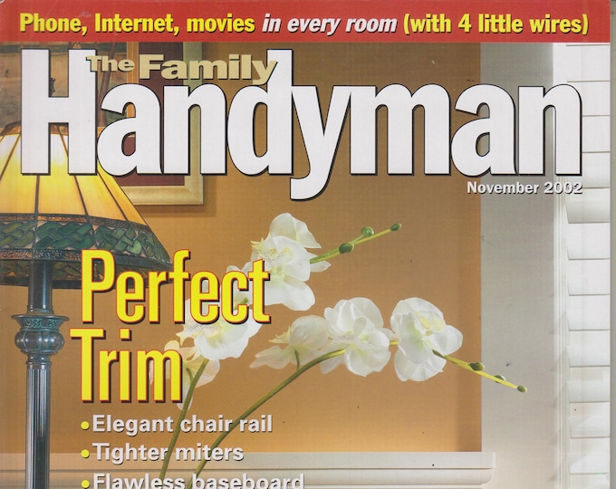 The Family Handyman November 2002 Perfect Trim (Magazine: DIY, Home Improvement)