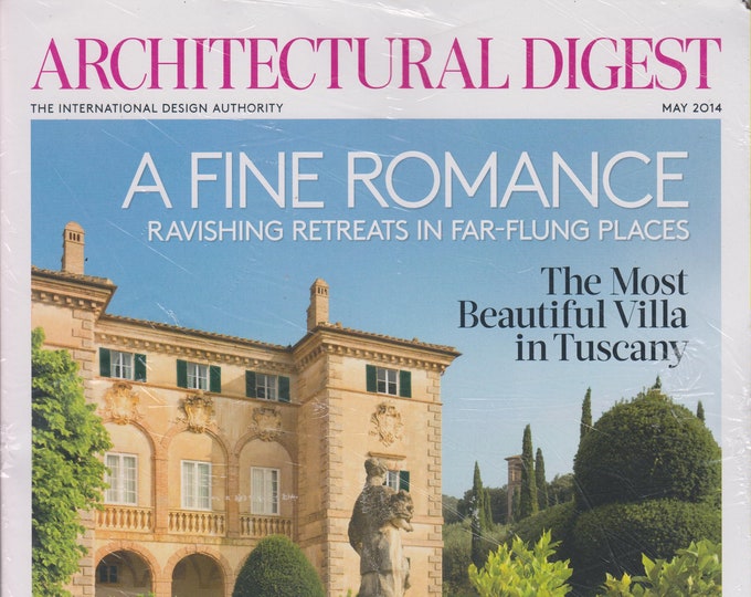 Architectural Digest May 2014 A Fine Romance - Ravishing Retreats in Far-Flung Places  (Magazine: Home Decor)