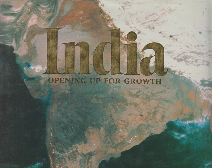 India Opening Up For Growth (Hardcover: India, Business, Economics) 1993