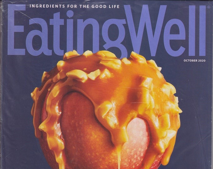 Eating Well October 2020 Celebrating 30 Healthy & Delicious Years! (Magazine, Health, Recipes)