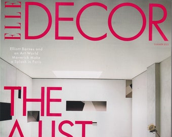 Elle Decor Summer 2023 The A-List Issue Design's 101 Top Talents  (Magazine: Home Decor, Interior Design)