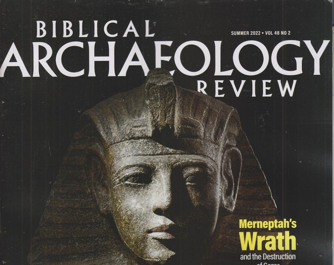 Biblical Archaeology Review Summer 2022 Merneptah's Wrath and the Destruction of Gezer  (Magazine: Religion, Archaeology)