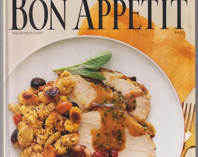 Bon Appetit November 2007 Thanksgiving The Ultimate Guide  (Magazine: Cooking)