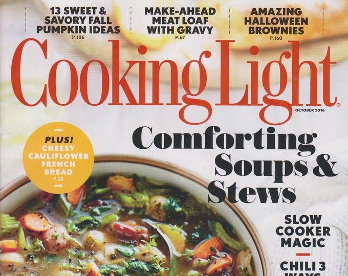 Cooking Light October 2016 Comforting Soups & Stews (Magazine: Cooking, Healthy Recipes)