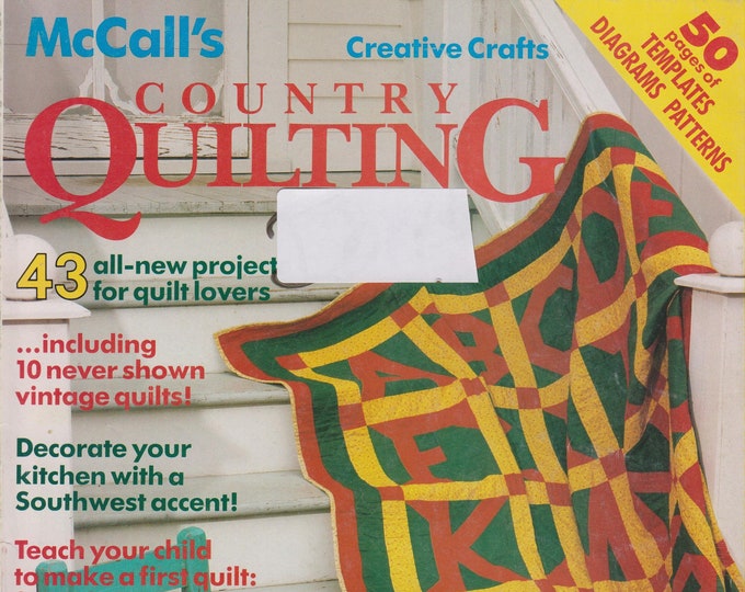 McCall's Country Quilting 43 All New Projects For Quilt Lovers (Magazine: Crafts, Sewing) 1990