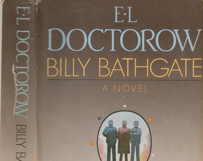 Billy Bathgate by E L Doctorow (Hardcover, Crime Drama, Gangsters) 1989