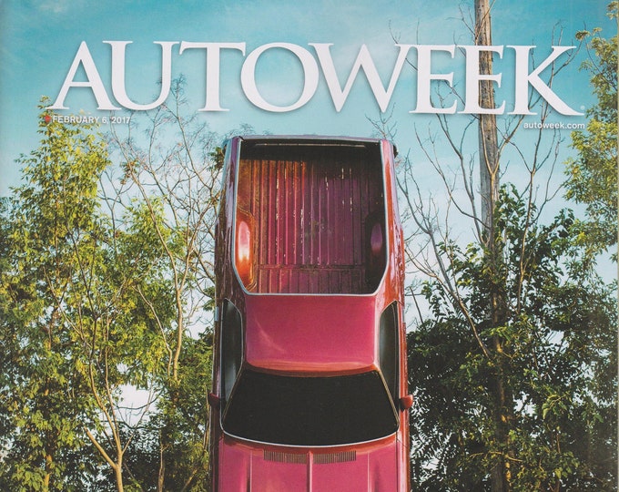 Autoweek February 6, 2017 Detroit Auto Show + Car Scene Magazine: Automobiles. Cars, Auto Racing, Auto Shows)