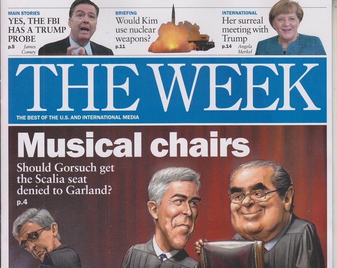 The Week March 31, 2017 The Supreme Court, James Comey, Angela Merkel (Magazine: News, Politics)