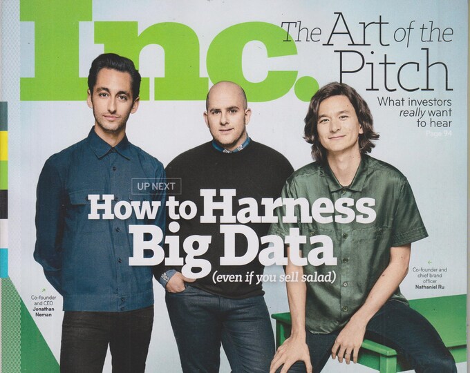 Inc.  May 2019 Up Next How to Harness Big Data - The Art of The Pitch (Magazine: Business)