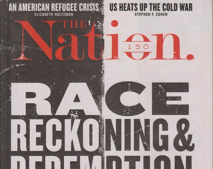 The Nation February 29, 2016 Race Reckoning & Redemption (Magazine: Politics, Social Issues)
