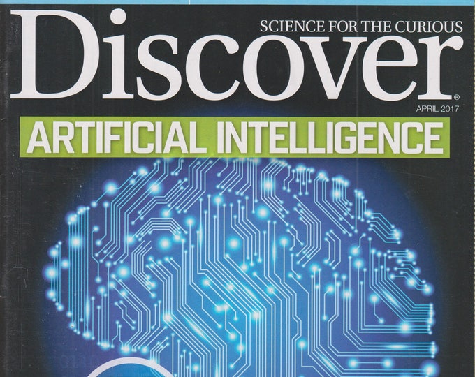 Discover April 2017  Artificial Intelligence - Can We Build Machines with Common Sense?