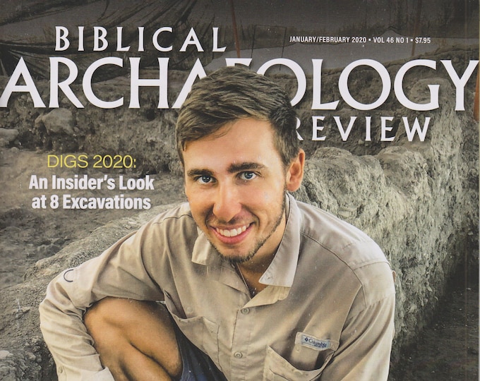 Biblical Archaeology Review January/February 2020 Digs 2020 - An Insider's Look at 8 Excavations (Magazine: Religion, Archaeology) 2019