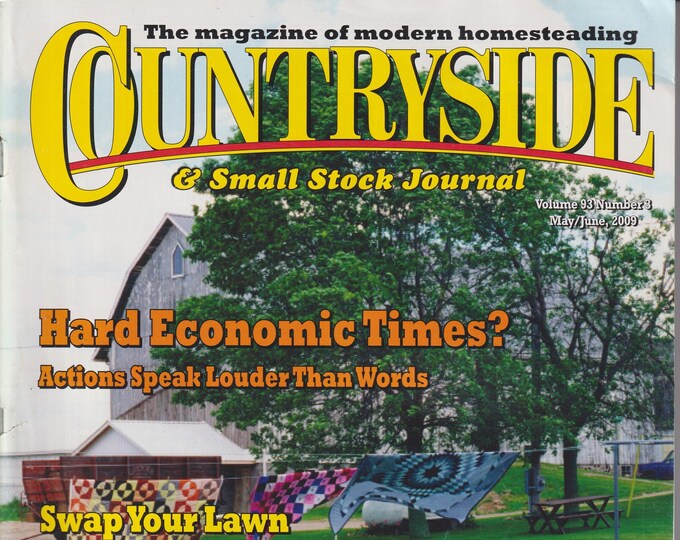 Countryside and Small Stock Journal May June 2009 Swap Your Lawn for Edible Garden (Magazine: Home & Gardening)