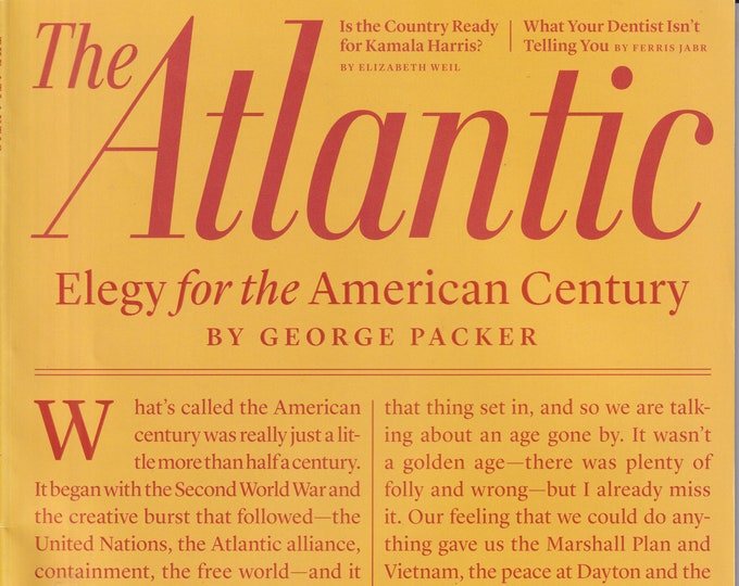 The Atlantic May 2019 Elegy for the American Century, Kamala Harris, Dentist  (Magazine: Current Events)