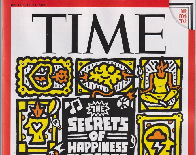 Time January 18-23, 2023 The Secrets of Happiness Experts (Magazine: News, Current Events, General Interest)