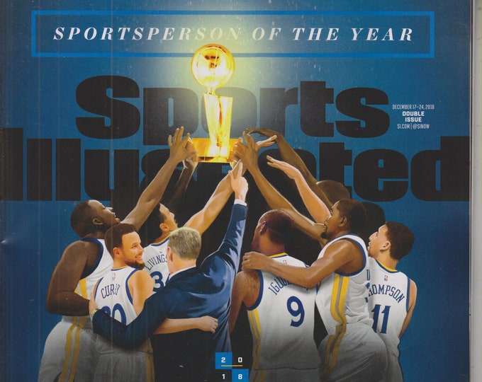 Sports Illustrated December 17-24, 2018 Golden State Warriors - Sportsperson of the Year 2018