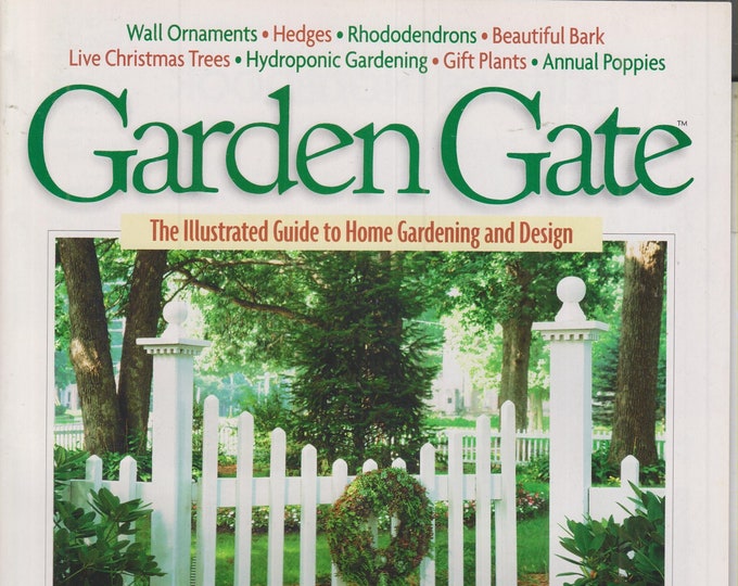 Garden Gate December 1996 A Living Wreath, Wall Ornaments, Hedges, Rhododendrons  (Magazine: Gardening)