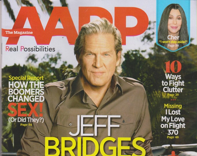 AARP August September 2014 Jeff Bridges, Cher, 10 Ways to Fight Clutter, Flight 370 (Magazine: General Interest)