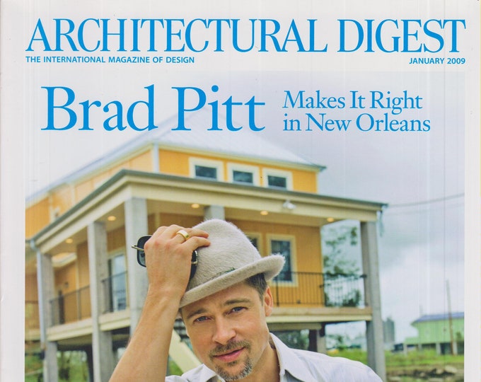 Architectural Digest January 2009 Brad Pitt Makes It Right In New Orleans  (Magazine: Home Decor)