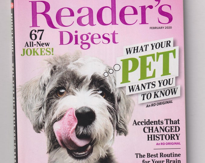 Reader's Digest February 2020 What Your Pets Wants You To Know, 67 All New Jokes,  (Magazine: General Interest)