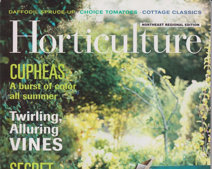 Horticulture June/July 2007 Twirling, Alluring Vines (Magazine: Gardening)