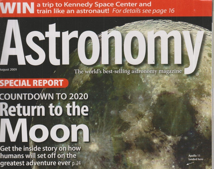 Astronomy August 2009 Countdown to 2020 Return to the Moon  (Magazine: Astronomy, Cosmology)