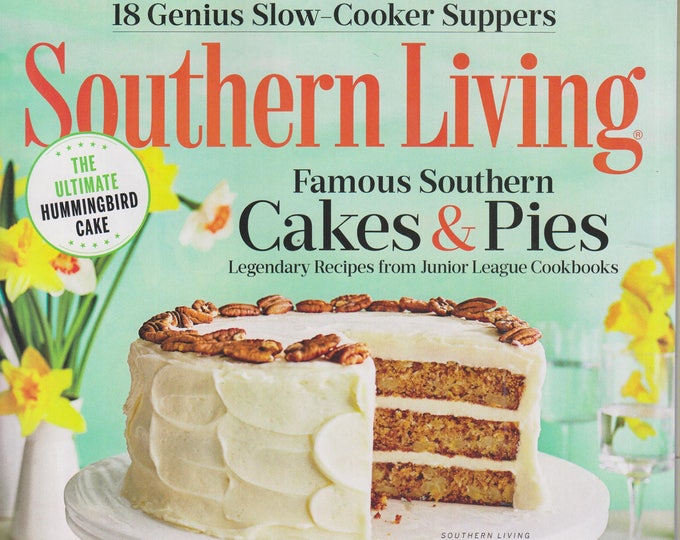 Southern Living February 2018 Famous Southern Cakes & Pies