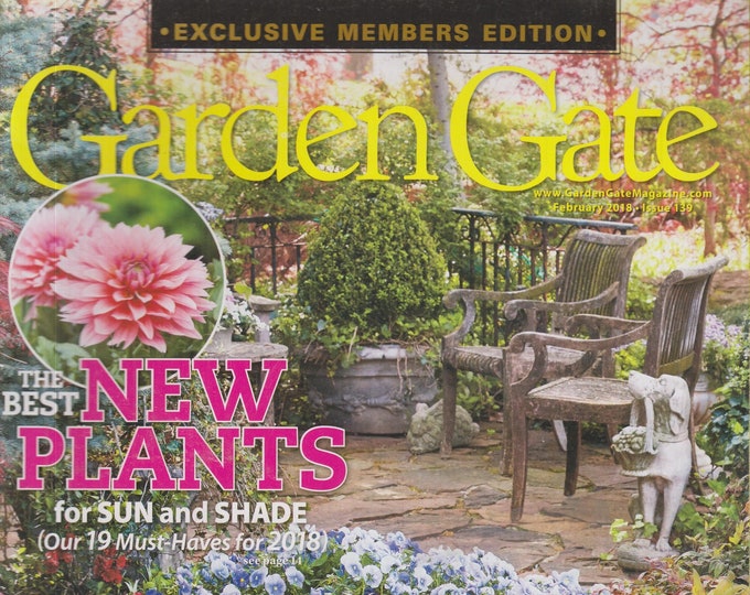 Garden Gate February 2018 The Best New Plants for Sun and Shade   (Magazine: Gardening)