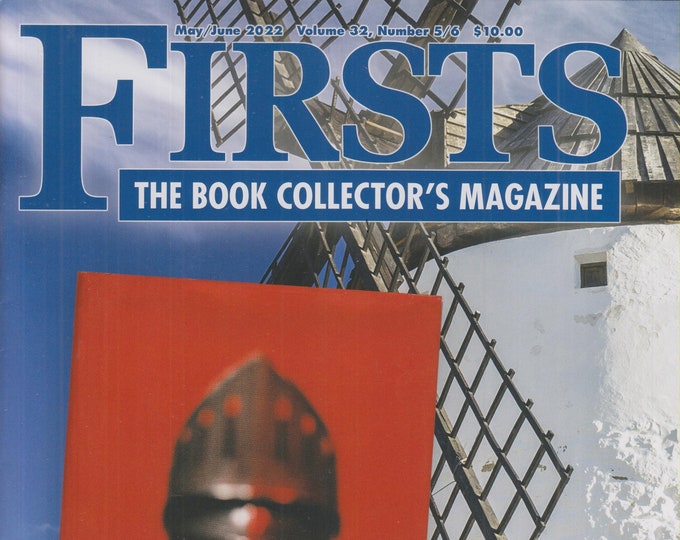 Firsts May June 2022 Cervantes Don Quixote  (Magazine: Book Collecting,  Collectibles)