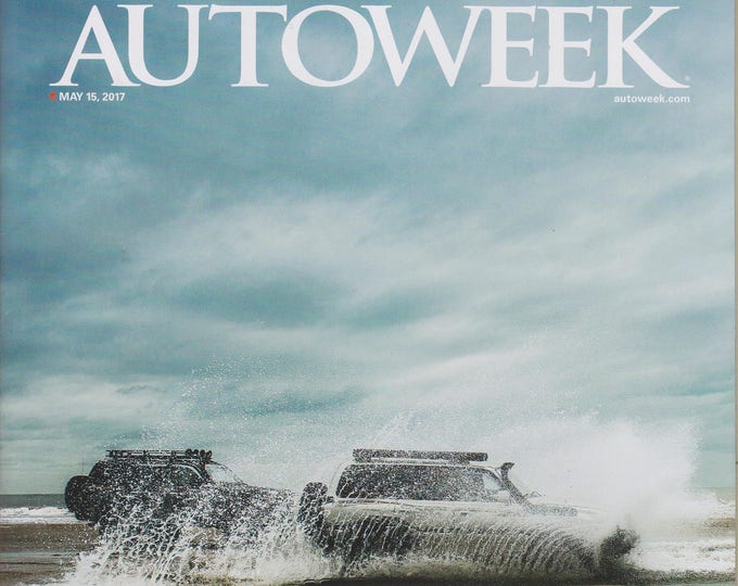 Autoweek  May 15, 2017  Off-Road in Vietnam (Magazine: Automobiles. Cars, Auto Racing, Auto Shows)
