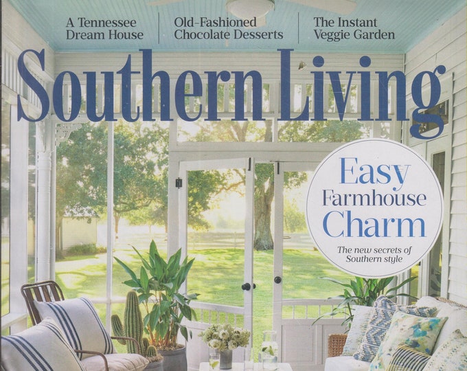 Southern Living March 2020 Easy Farmhouse Charm - The New Secrets of Southern Style  (Magazine: Home & Garden)