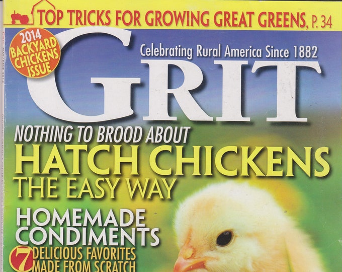Grit May June 2014 Hatch Chickens the Easy Way (Magazine: Home & Garden, Homesteading)