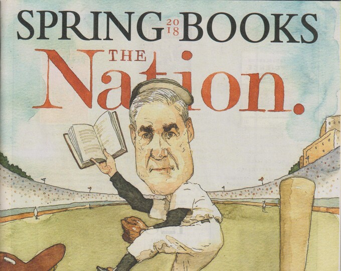 The Nation May 28, 2018 Spring Books 2018 (Magazine: Politics, Social Issues)