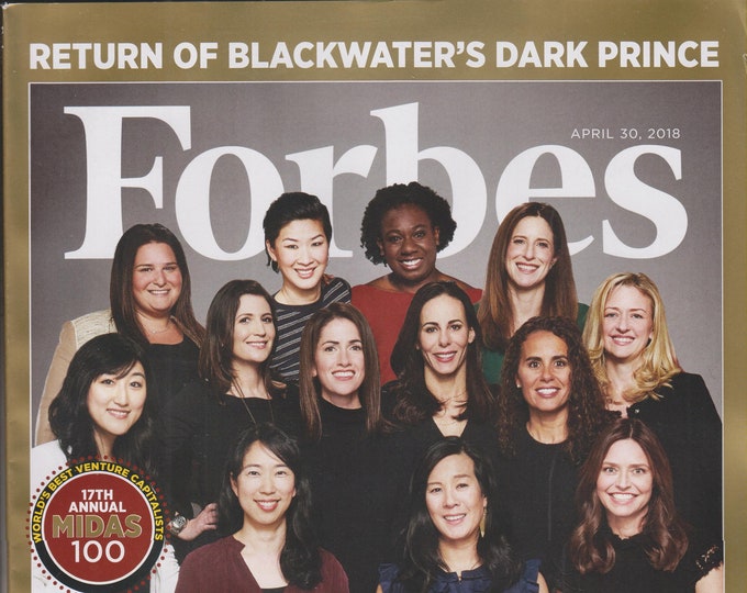 Forbes April 30, 2018 36 Women of Silicon Valley, World Best Venture Captialists, Blackwater (Magazine: Business, Finance)