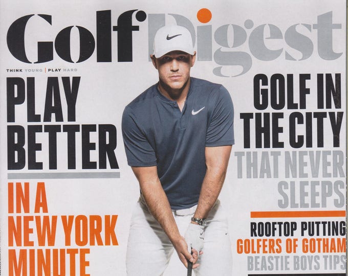 Golf Digest September 2017 Brooks Koepka - Play Better in A New York Minute